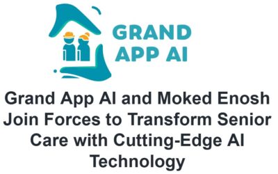 Grand App AI and Moked Enosh Join Forces to Transform Senior Care with Cutting-Edge AI Technology
